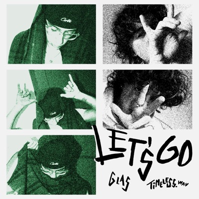 #Let's Go (feat. timeless.wav) - Single