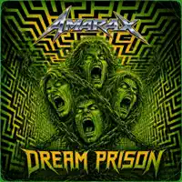 Dream Prison — Amarax