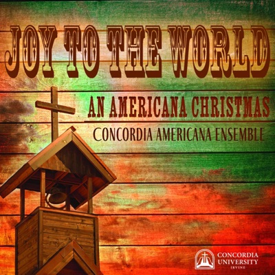 Joy to the World: An Americana Christmas - EP