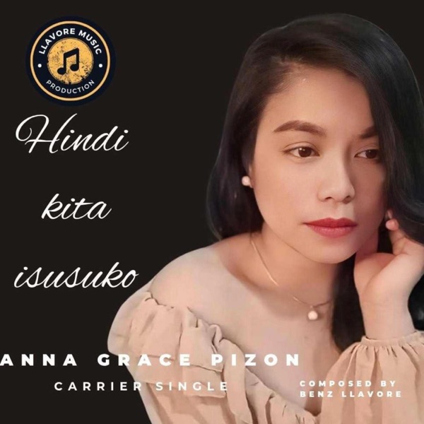 Hindi kita isusuko (feat. Anna Grace Pizon)