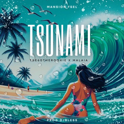 Tsunami (feat. Tre60 "The Rookie" & DjBless) - Single