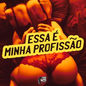 Essa É Minha Profissão