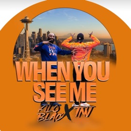 When You See Me (feat. Kilo Blac) CDE TNJ music