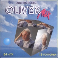 Oliver Mix - 64 hita, 16 potpurija - Oliver Dragojević