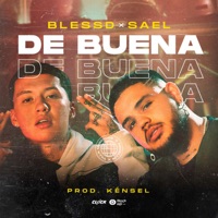 Album cover for De Buena by Blessd & Sael