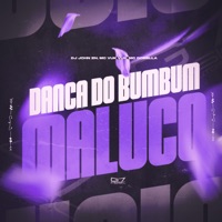 Dança do Bumbum Maluco - Single - DJ JOHN ZN, Mc Vuk Vuk & Mc Dobella