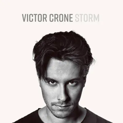 Listen to Storm - Single by Victor Crone