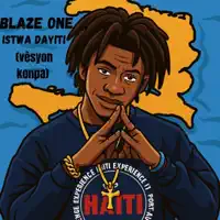 blaze one -- istwa dayiti