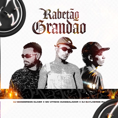 Rabetão Grandão - Single