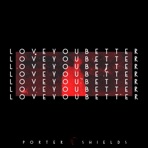 Love You Better (Radio Edit) - Single