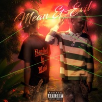 MEAN & EVIL - NEVERSMOKEGRABBA