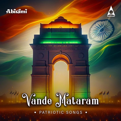 Vande Mataram - Patriotic Songs - EP
