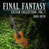Final Fantasy Guitar Collection - John Oeth
