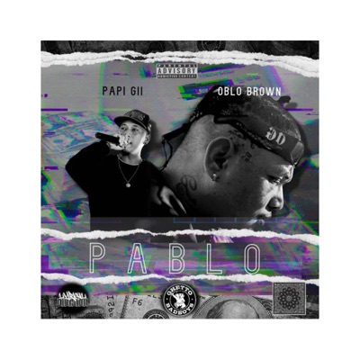 PABLO (feat. Papi Gii) - Single