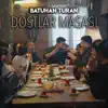 Dostlar Masasi