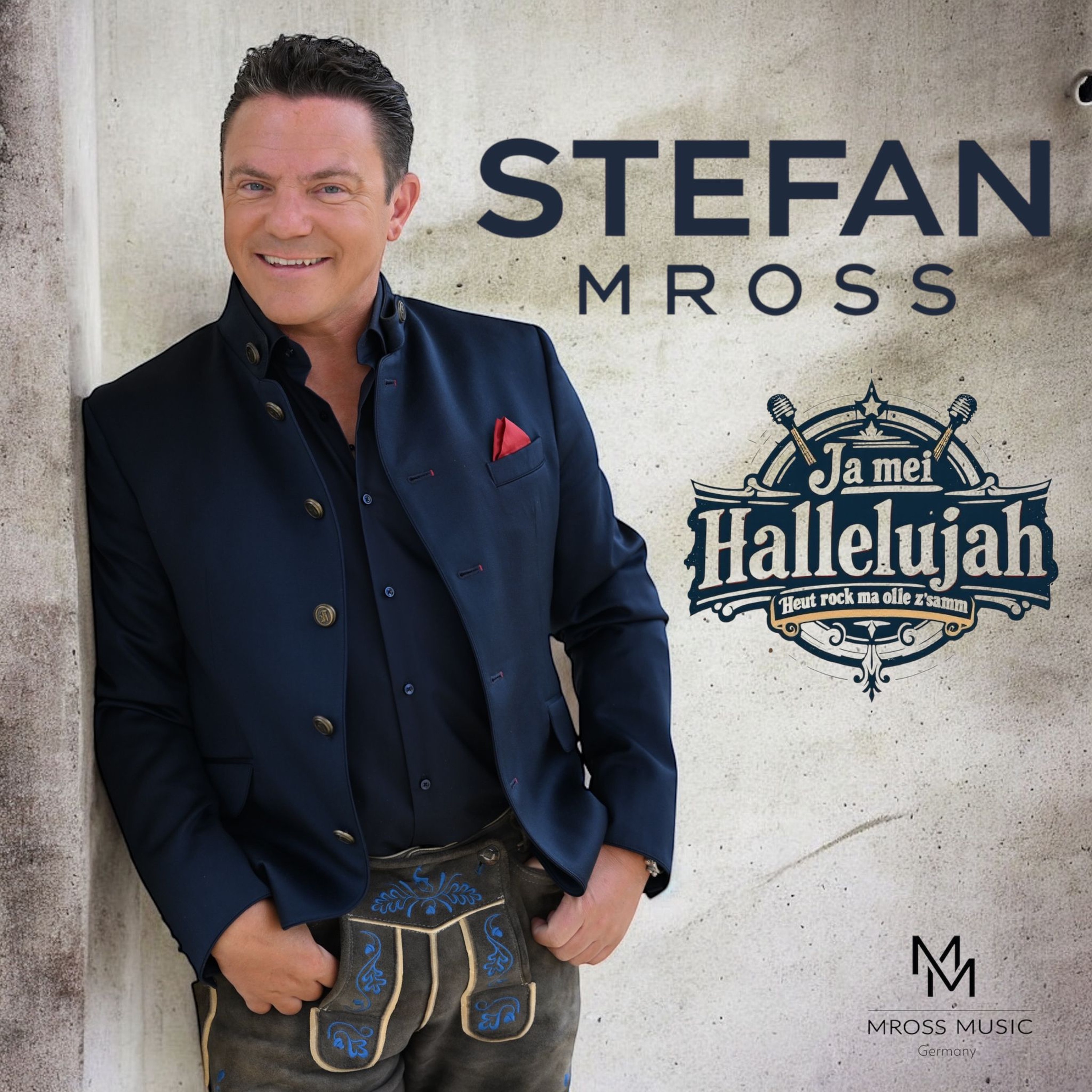Stefan Mross - Ja mei Hallelujah - Heut rock ma olle z'samm | Rene46