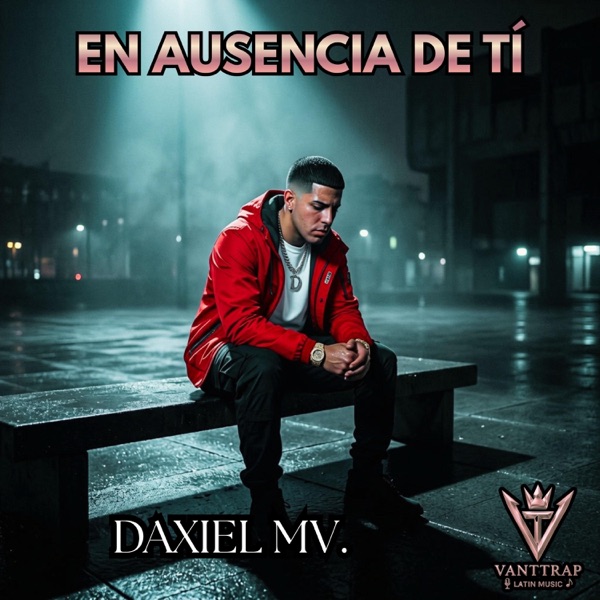 En ausencia de tí (feat. Daxiel MV.)