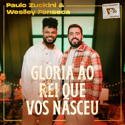 Glória ao Rei Que Vos Nasceu (Live Session) - Single