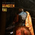 Dungeen Daj by Dip Doundou Guiss
