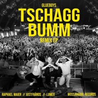 Tschagg Bumm - Single - Glueboys