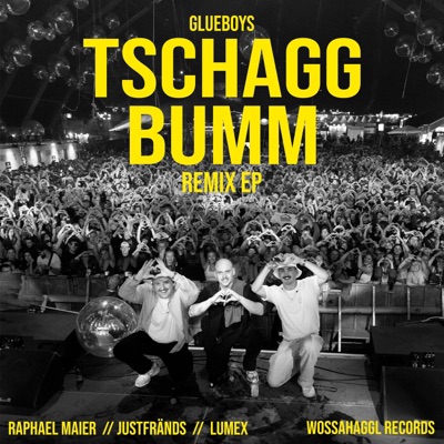Tschagg Bumm - Single