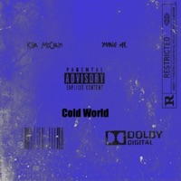 Cold World (feat. Yung Al) - Single - Killa McClain