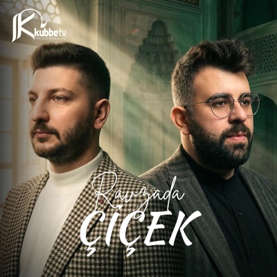Ravzada Çiçek - Single