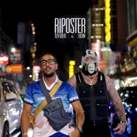 Riposter (feat. Lacrim) - Single - Seth Gueko