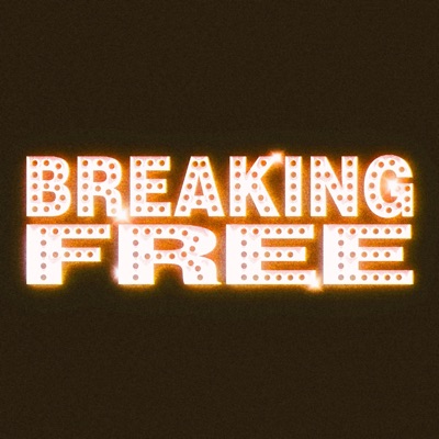 Breaking Free (Funk Remix) - Single