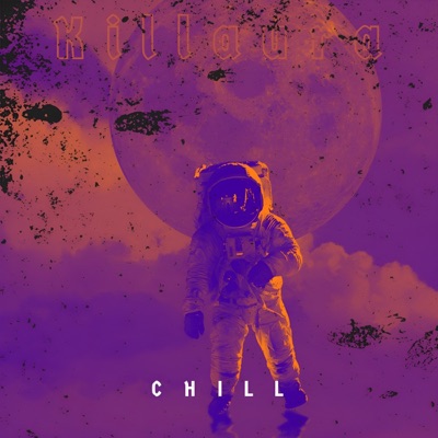 Chill - Single