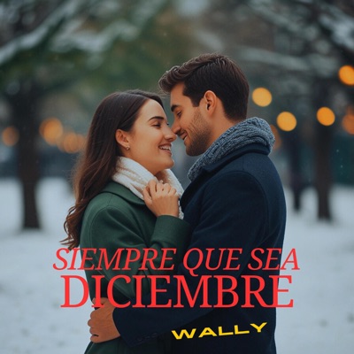 Siempre que sea diciembre (feat. Marilanne) - Single