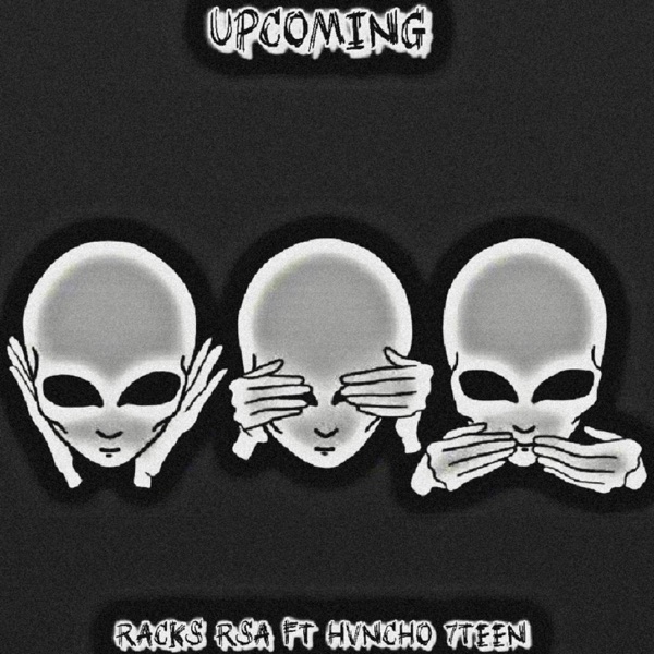 UPCOMING (feat. HVNCHO7TEEN)