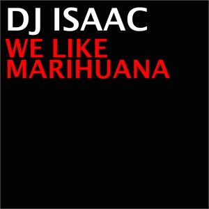 We Like Marihuana - EP
