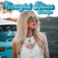 Cowgirl Blues — Saralyn