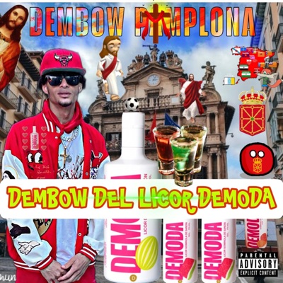 DEMBOW DEL LICOR DEMODA - Single