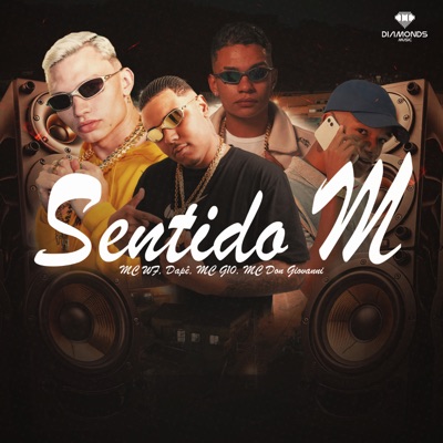 Sentido M (feat. Mc Don Giovanni & Djay K) - Single
