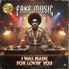 I Was Made for Lovin’ You (Kiss Cover) - FAKE MUSIC new Single