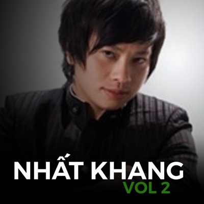 Nhất Khang (Vol 2) - Single