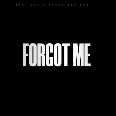 Forgot me - Single