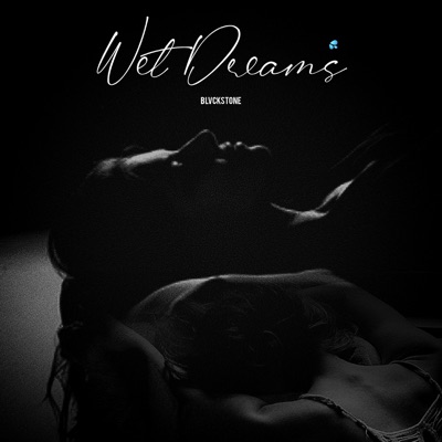 Wet Dreams - Single