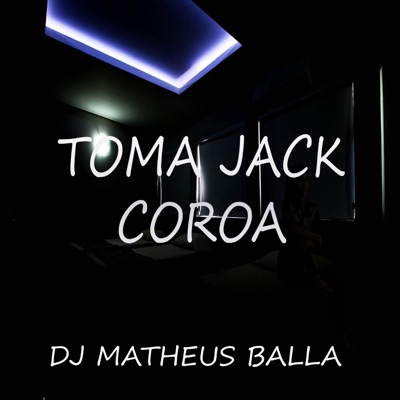 Toma Jack Coroa - Single