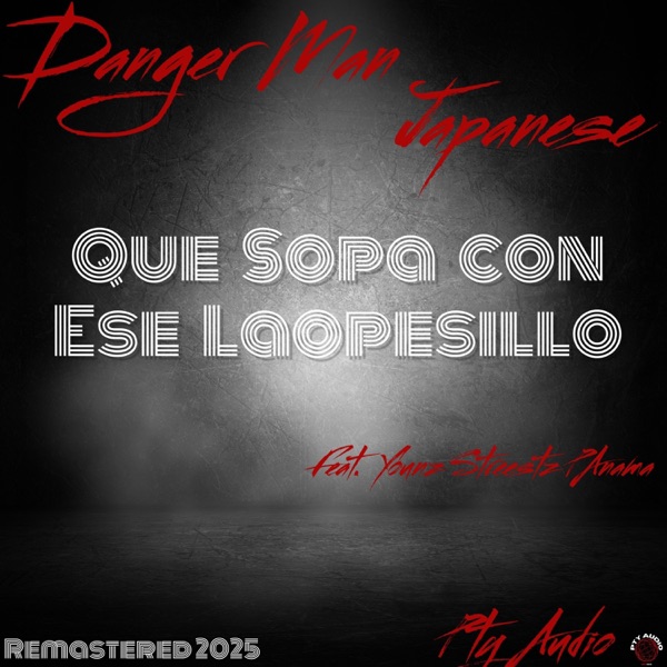 Que Sopa Con Ese Laopesillo [Acapella]