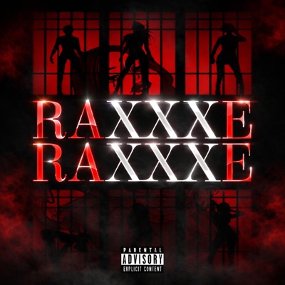 Raxxxe (feat. Dragzi) - Single