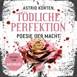 Tödliche Perfektion