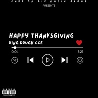 Happy Thanksgiving - EP - King Dough CCE