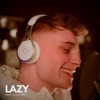 Lazy - Single