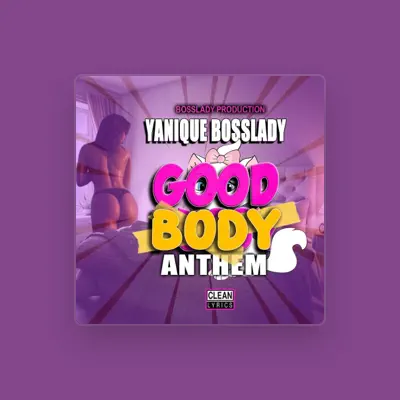 Listen to Yanique bosslady, watch music videos, read bio, see tour dates & more!