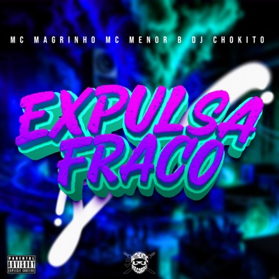Expulsa Fraco - Single