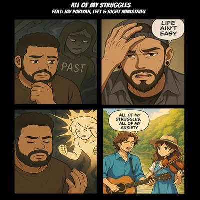 All of My Struggles (feat. Jayo PariYah & Left And Right Ministries) - Single