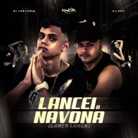 Lancei A Navona - Lança Lança - Single - MC CHAVERIN & DJ PEPI